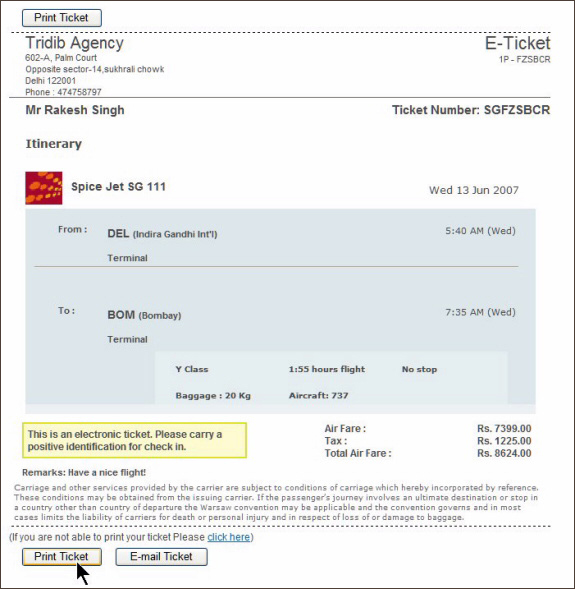 Why do tickets. PNR number (ticket booking reference). Oman Air e-ticket number. Positive ticket. Tickets please.